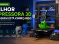 Melhor Impressora 3D para Quem Está Começando em 2024 para impressão 3D