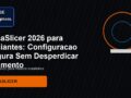 OrcaSlicer 2026 para Iniciantes: Configuracao Segura Sem Desperdicar Filamento para Clube 3D Brasil