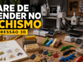 Como vender impressão 3D sem depender de achismo para impressão 3D