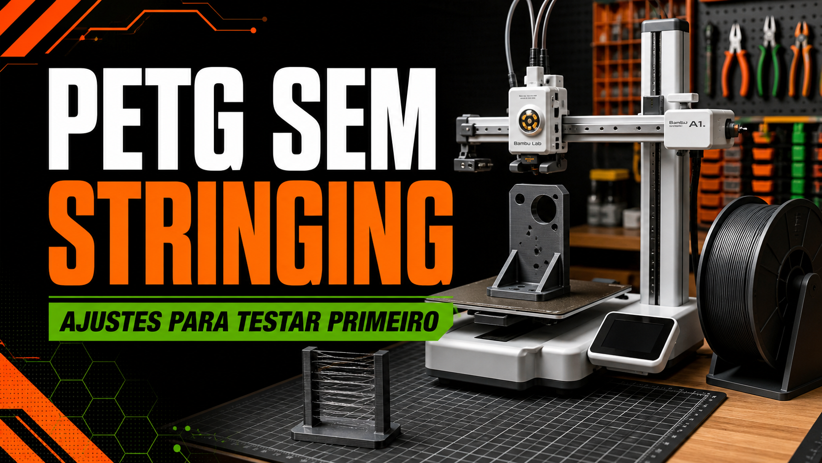 Como imprimir PETG sem stringing: ajustes para testar primeiro